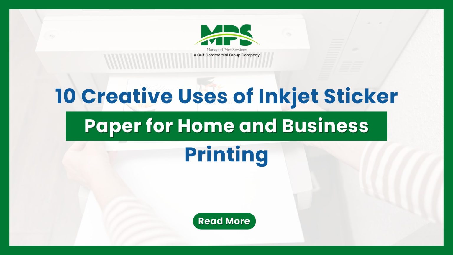 Printed Sticker Inkjet 10 Creative Uses of Inkjet Sticker Paper for Home & Business