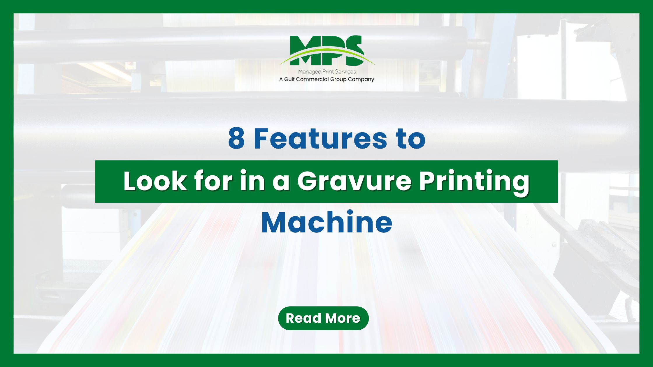 8 Features to Look for in a Gravure Printing Machine