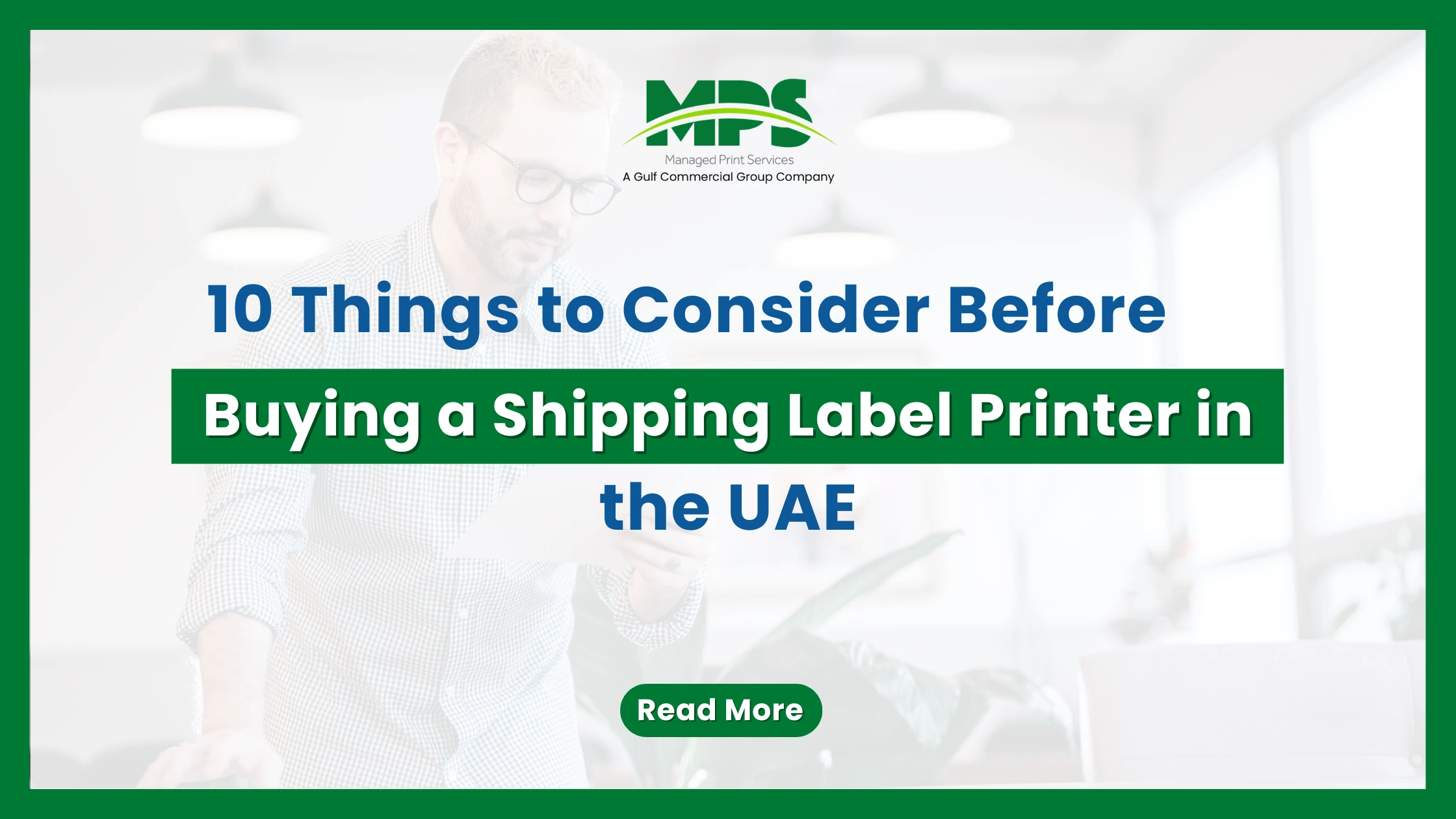 10 Things to Consider Before Buying a Shipping Label Printer in the UAE